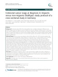 Colorectal cancer stage at diagnosis in migrants versus non-migrants (KoMigra): Study protocol of a cross-sectional study in Germany