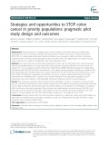 Strategies and opportunities to STOP colon cancer in priority populations: Pragmatic pilot study design and outcomes