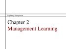 Lecture Exploring management - Chapter 2: Management learning