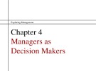 Lecture Exploring management - Chapter 4: Managers as decision makers