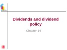 Lecture Essentials of corporate finance (2/e) – Chapter 14: Dividends and dividend policy