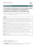 A biomarker based detection and characterization of carcinomas exploiting two fundamental biophysical mechanisms in mammalian cells