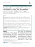 Association between variations in the fat mass and obesity-associated gene and pancreatic cancer risk: A case - control study in Japan