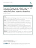 Prognosis of rectal cancer patients improves with downstaging by intensified neoadjuvant radiochemotherapy - a matched pair analysis