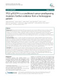 TP53 p.R337H is a conditional cancer-predisposing mutation: Further evidence from a homozygous patient