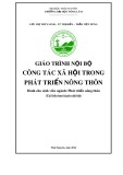 Giáo trình nội bộ: Công tác xã hội trong phát triển nông thôn