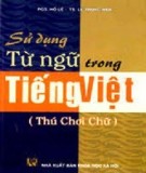 Sử dụng từ ngữ trong tiếng Việt: Phần 2