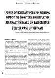 Power of monetary policy in fighting against the long-term high inflation an analysis based on taylor rule for the case of Vietnam