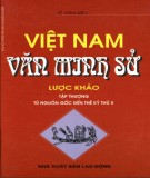 Lược khảo văn minh Việt Nam: Phần 2