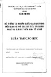 Luận văn Thạc sĩ Tài chính – Lưu thông tiền tệ và tín dụng: Hệ thống tài khoản quốc gia (SNA) trong mối quan hệ với các chỉ tiêu tài chính phục vụ quản lý nền kinh tế vĩ mô