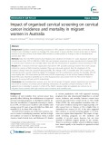 Impact of organised cervical screening on cervical cancer incidence and mortality in migrant women in Australia
