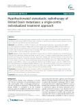 Hypofractionated stereotactic radiotherapy of limited brain metastases: A single-centre individualized treatment approach