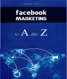 Từ A đến Z về Facebook marketing: Phần 1