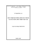 Luận văn Thạc sĩ Kế toán: Hoàn thiện hệ thống kiểm soát nội bộ tại ngân hàng phát triển Việt Nam