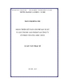 Luận văn Thạc sĩ Kế toán: Hoàn thiện kế toán chi phí sản xuất và giá thành sản phẩm tại Công ty cổ phần Vinatea Mộc Châu