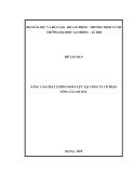 Luận văn Thạc sĩ Quản trị nhân lực: Nâng cao chất lượng nhân lực tại công ty cổ phần sông Cầu Hà Bắc