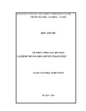 Luận văn Thạc sĩ Kế toán: Tổ chức công tác kế toán tại Bệnh viện Đa khoa huyện Thạch Thất