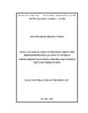 Luận văn Thạc sĩ Quản trị nhân lực: Nâng cao chất lượng tuyển dụng nhân viên khối kinh doanh tại Công ty cổ phần chứng khoán Ngân hàng thương mại cổ phần Việt Nam Thịnh Vượng