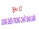 Bài giảng Vật lí 11 - Bài 17: Dòng điện trong chất bán dẫn