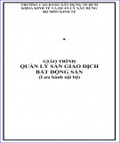 Giáo trình Quản lý sàn giao dịch bất động sản: Phần 1