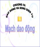 Bài giảng Vật lí 12 - Bài 20: Mạch dao động