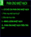 Bài giảng Vật lí 12 - Bài 39: Phản ứng nhiệt hạch