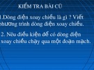 Bài giảng Vật lí 12 - Bài 13: Các mạch điện xoay chiều