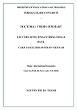 Doctoral thesis summary: Factors affecting international bank  card usage behavior in Vietnam