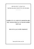 Tóm tắt luận án Tiến sĩ Kinh tế: Nghiên cứu các nhân tố ảnh hưởng đến việc áp dụng IFRS tại các doanh nghiệp Việt Nam