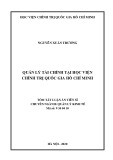 Tóm tắt luận án Tiến sĩ Quản lý kinh tế: Quản lý tài chính tại Học viện chính trị quốc gia Hồ Chí Minh