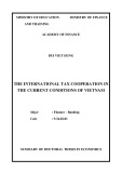 Summary of Doctoral thesis in Economics: The international tax cooperation in the current conditions of Vietnam