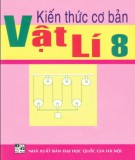 Tập hợp những kiến thức cơ bản môn Vật lí lớp 8: Phần 2