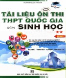 Tuyển tập tài liệu ôn thi THPT Quốc gia môn Sinh học (Tập 2): Phần 1