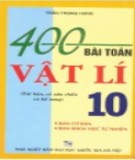 Tuyển chọn 400 bài tập Vật lý 10: Phần 2