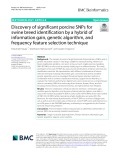 Discovery of significant porcine SNPs for swine breed identification by a hybrid of information gain, genetic algorithm, and frequency feature selection technique