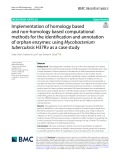 Implementation of homology based and non‑homology based computational methods for the identifcation and annotation of orphan enzymes: Using Mycobacterium tuberculosis H37Rv as a case study