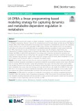 LK-DFBA: A linear programming-based modeling strategy for capturing dynamics and metabolite-dependent regulation in metabolism