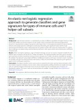 An elastic-net logistic regression approach to generate classifiers and gene signatures for types of immune cells and T helper cell subsets