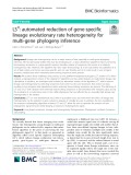 LSX: Automated reduction of gene-specific lineage evolutionary rate heterogeneity for multi-gene phylogeny inference