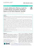 A novel collaborative filtering model for LncRNA-disease association prediction based on the Naïve Bayesian classifier