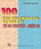 Tuyển chọn 100 câu hỏi và trả lời về di truyền - Biến dị: Phần 2