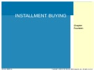Lecture Practical business math procedures (11/e) - Chapter 14: Installment buying