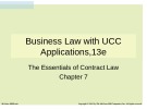 Lecture Business law with UCC applications (13/e): Chapter 7 - Brown, Sukys