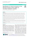 Identification of critical connectors in the directed reaction-centric graphs of microbial metabolic networks