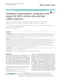 Ontological representation, integration, and analysis of LINCS cell line cells and their cellular responses
