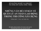 Bài giảng Những vấn đề cơ bản về quản lý an toàn lao động trong thi công xây dựng: Chương 1