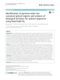 Identification of genome-wide noncanonical spliced regions and analysis of biological functions for spliced sequences using Read-Split-Fly