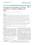 Investigating reproducibility and tracking provenance – A genomic workflow case study