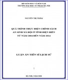 Luận án Tiến sĩ Lịch sử: Quá trình thực hiện chính sách an sinh xã hội ở tỉnh Điện Biên từ năm 2004 đến năm 2014