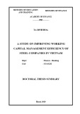 Doctoral thesis summary: A study on improving working capital management efficiency of steel companies in Vietnam